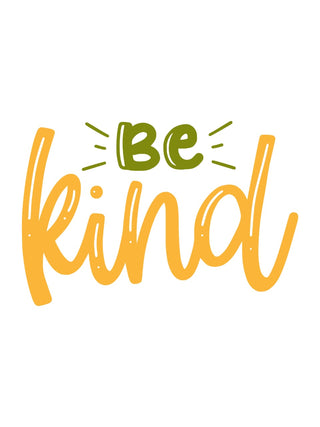 The Be Kind sticker features Be in green with radiating lines and kind in large, orange cursive on a white backdrop, serving as a vibrant reminder to spread kindness and positivity.