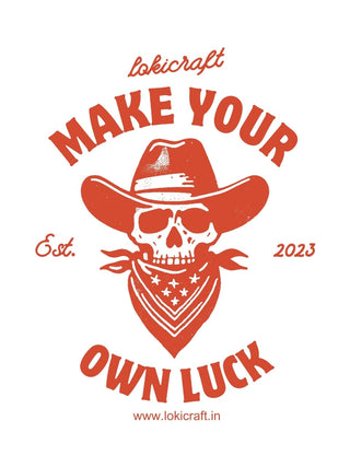 Make Your Own Luck Sticker