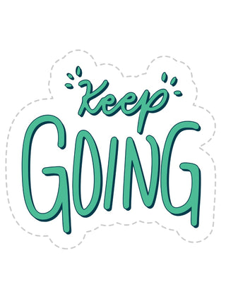 Keep Going sticker