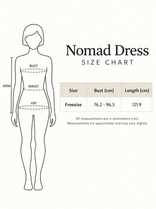 Nomad Dress freesize size chart bust 76.2 to 96.5 cm length 121.9 cm